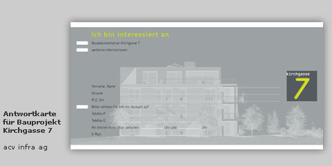 Antwortkarte für Bauprojekt Kirchgasse 7, acv infra ag, Buchs